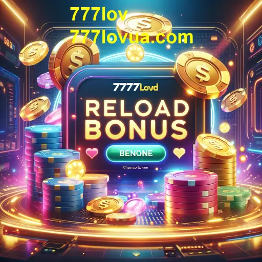 Descubra a Categoria 'Bônus de Recarga' no 777lov